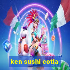 ken sushi cotia